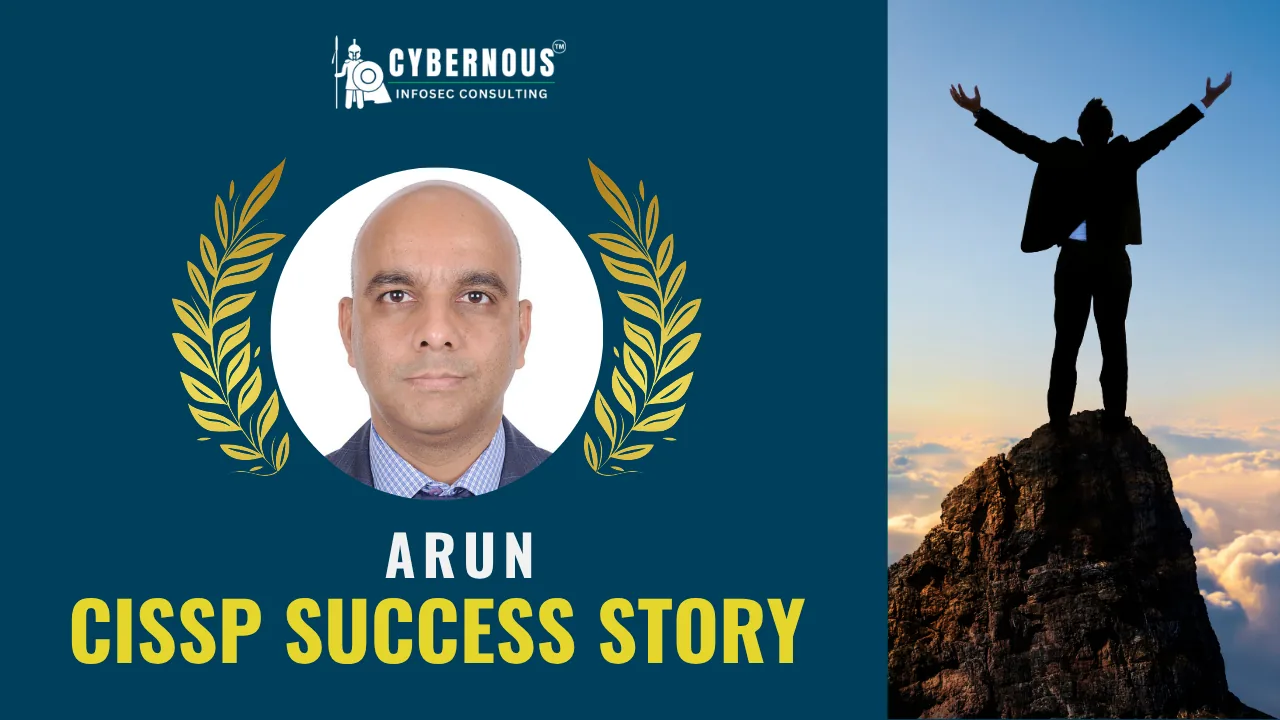 Arun Seetha — CISSP Success Story
