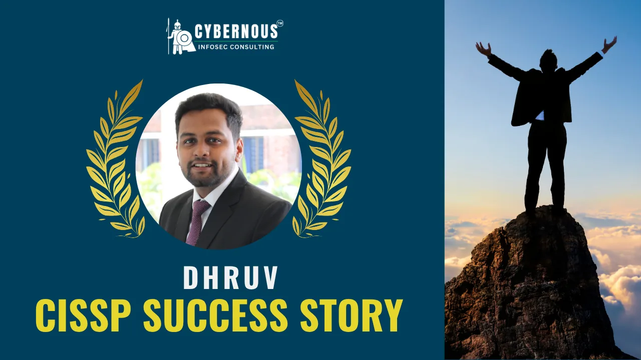 Dhruv — CISSP success